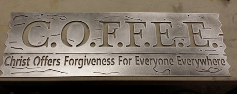 C.O.F.F.E.E Sign